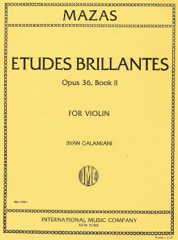 MAZAS, Jacques (1782-1849) Etudes Brillantes, Op.36 No.2 for Violin (GALAMIAN)