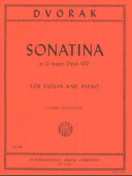 DVORAK, Antonin (1841-1904) Sonatina in G major, Op. 100 for Violin and Piano (GINGOLD)