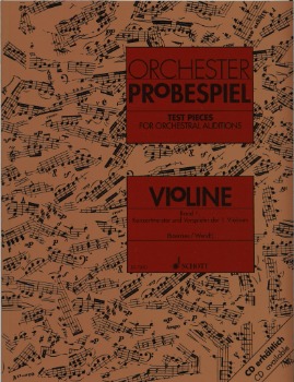 ORCHESTER PROBESPIEL Test Pieces for Orchestral Auditions for VIOLIN Band 1