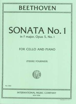 BEETHOVEN, Ludwig van (1770-1827) Sonata No. 1 in F major, Op. 5 for Cello and Piano (FOURNIER)