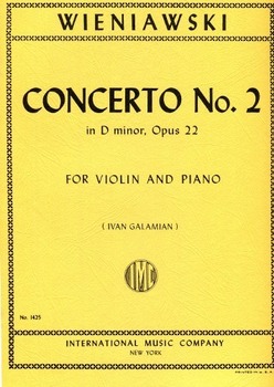 WIENIAWSKI, Henryk (1835-1880) Violin Concerto No. 2 in D minor, Op. 22 (GALAMIAN)