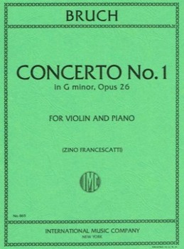 BRUCH, Max (1838-1920) Concerto No. 1 in G minor, Op. 26 for Violin and Piano (FRANCESCATTI)