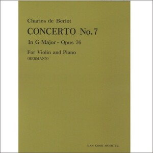 BERIOT, Charles de (1802-1870) Concerto No.7 In G Major Op.76 For Violin and Piano 베리오 바이올린 협주곡7번