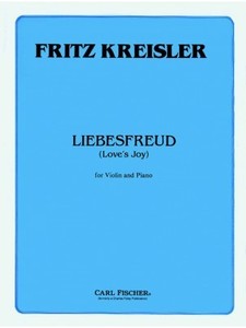 KREISLER, Fritz (1875-1962) Liebesfreud (Love&#039;s Joy) for Violin and Piano