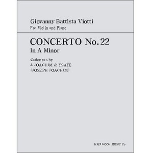 VIOTTI, Giovanni Battista (1755-1824) Concerto No.22 In A minor  For Violin and Piano 비오티 바이올린 협주곡 22번