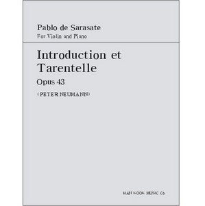 SARASATE, Pablo de (1844-1908)  Introduction et Tarentelle  Op.43   For Violin and Piano 사라사테 바이올린 서주와 타란텔라