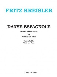 FALLA, Manuel de (1876-1946) Danse Espagnole from &quot;La Vida Breve&quot; for Violin and Piano (Arr. Fritz KREISLER)