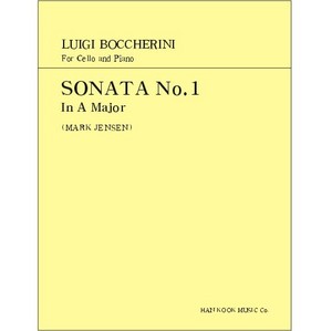BOCCHERINI, Luigi (1743-1805) Sonata No.1 In A Major For Cello and Piano 보케리니 첼로 소나타 1번