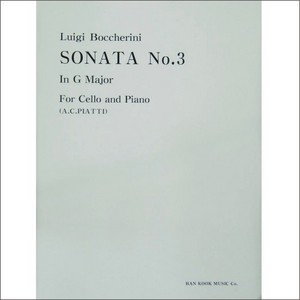 BOCCHERINI, Luigi (1743-1805) Sonata No.3 In G Major For Cello and Piano 보케리니 첼로 소나타 3번