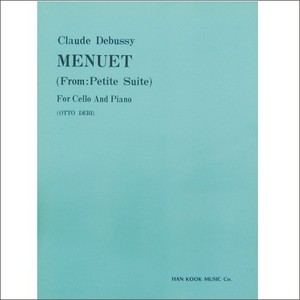 DEBUSSY, Claude (1862-1918) Menuet (from Petite Suite) For Cello and Piano 드뷔시 첼로 미뉴엣