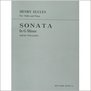 ECCLES, Henry (1652-1742) Sonata In G minor for Violin and Piano 에클레스 바이올린 소나타