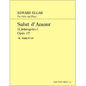 ELGAR, Edward (1857-1934) Salut d&#039;Amour (Liebesgruss) Op.12 For Cello and Piano 엘가 첼로 사랑의 인사