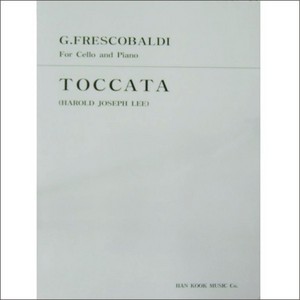 FRESCOBALDI, Girolamo (1583-1643) Toccata For Cello and Piano 프레스코발디 첼로 토카타