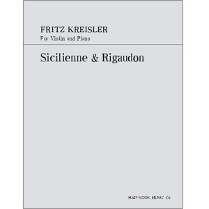 KREISLER, Fritz (1875-1962) Sicilienne &amp; Rigaudon for Violin and Piano 크라이슬러 시실리안느와 리고동, 바이올린