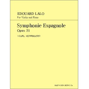 LALO, Edouard (1823-1892) Symphonie Espagnole Op.21 For Violin and Piano 랄로 바이올린 스페인 교향곡