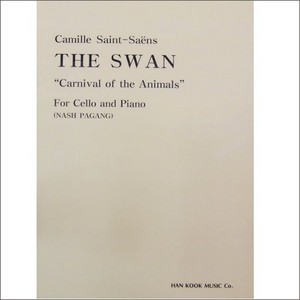 SAINT-SAENS, Camille (1835-1921) The Swan from &quot;Carnival of the Animals&quot; For Cello and Piano 생상 첼로 백조