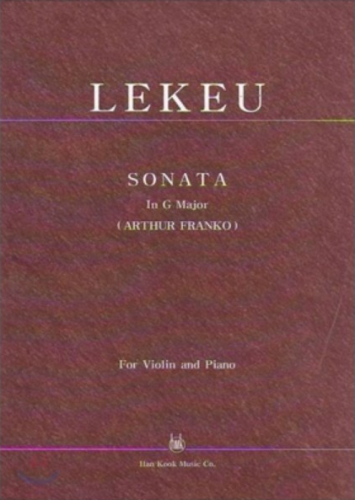 LEKEU, Guillaume(1870-1894) Sonata in G Major for Violin and Piano 르쾨 바이올린 소나타 사장조