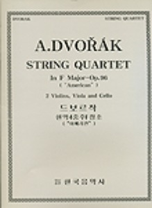 DVORAK, Antonin (1841-1904) String Quartet In F Major Op.96 &quot;American&quot; 드보르작 현악4중주 &#039;아메리카&#039;