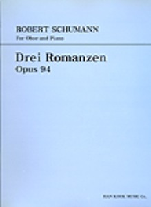 SCHUMANN, Robert (1810-1856) Drei Romanzen Op.94 For Oboe and Piano 슈만 오보에 3개의 로망스