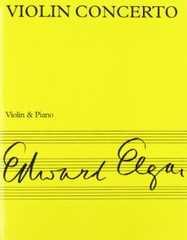 ELGAR, Edward (1857-1934) Concerto in B minor, Op.61 for Violin and Piano