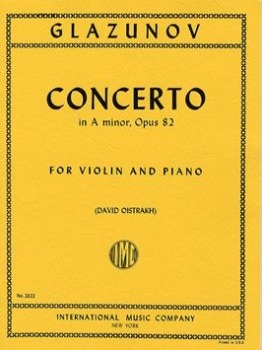 GLAZUNOV, Alexander (1865-1936) Concerto in A minor, Op. 82 for Violin and Piano (OISTRAKH)