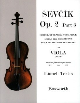 SEVCIK, Otakar(1852-1934) Viola Studies Op.2 Part 3: School Of Bowing Technique