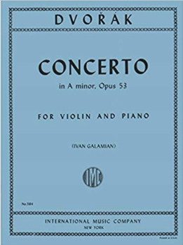 DVORAK, Antonin (1841-1904) Concerto in A minor, Op. 53 for Violin and Piano (GALAMIAN)