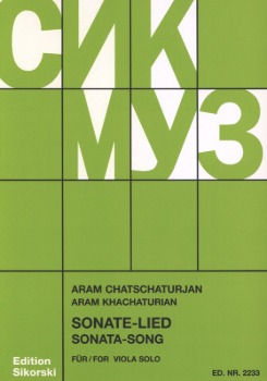 KHACHATURIAN, Aram (1903-1978) Sonate-Lied for Viola Solo
