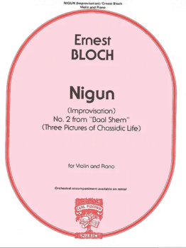 BLOCH, Ernest (1880-1959) No.2 Nigun from &quot;Baal Shem&quot; for Violin and Piano