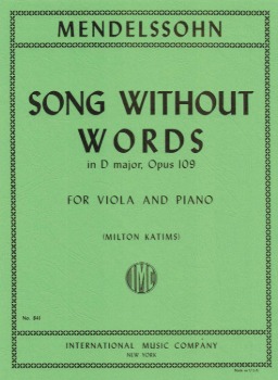MENDELSSOHN, Felix (1809-1847) Song Without Words in D Major, Op.109 for Viola and Piano (KATIMS)