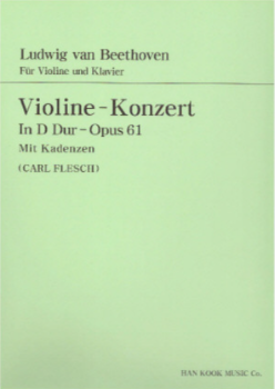 BEETHOVEN, Ludwig van (1770-1827) Concerto In D Major Op.61 for Violin and Piano (FLESCH) 베토벤 바이올린 협주곡 라장조 (플레시 편)