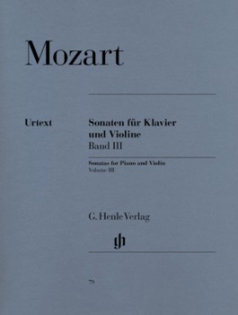 MOZART, Wolfgang Amadeus (1756-1791) Sonatas for Violin and Piano Volume 3