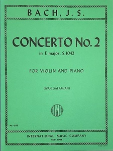 BACH, Johann Sebastian (1685-1750) Concerto No. 2 in E major, S. 1042 for Violin and Piano (GALAMIAN)