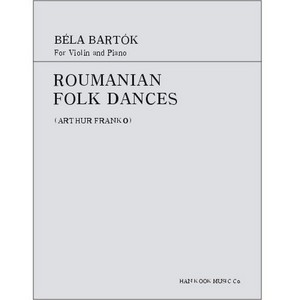 BARTOK, Bella (1881-1945) Roumanian Folk Dances For Violin and Piano 바르톡 바이올린 루마니안 포크 댄스