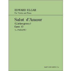 ELGAR, Edward (1857-1934) Salut d&#039;Amour (Liebesgruss)  Op.12  For Violin and Piano 엘가 바이올린 &#039;사랑의 인사&#039;